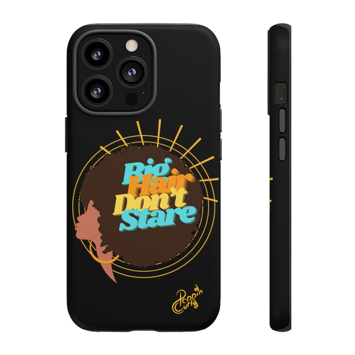 Big Hair Don't Stare, Phone Case (Shade 2)