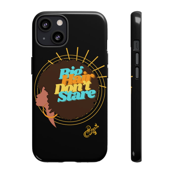 Big Hair Don't Stare, Phone Case (Shade 2)