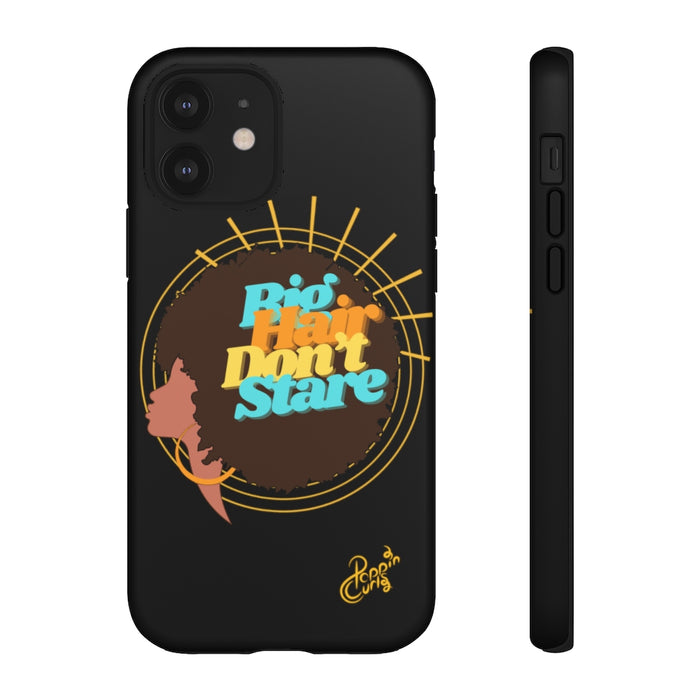 Big Hair Don't Stare, Phone Case (Shade 2)