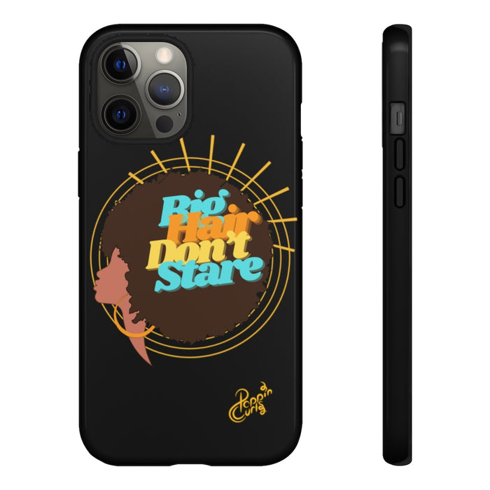 Big Hair Don't Stare, Phone Case (Shade 2)