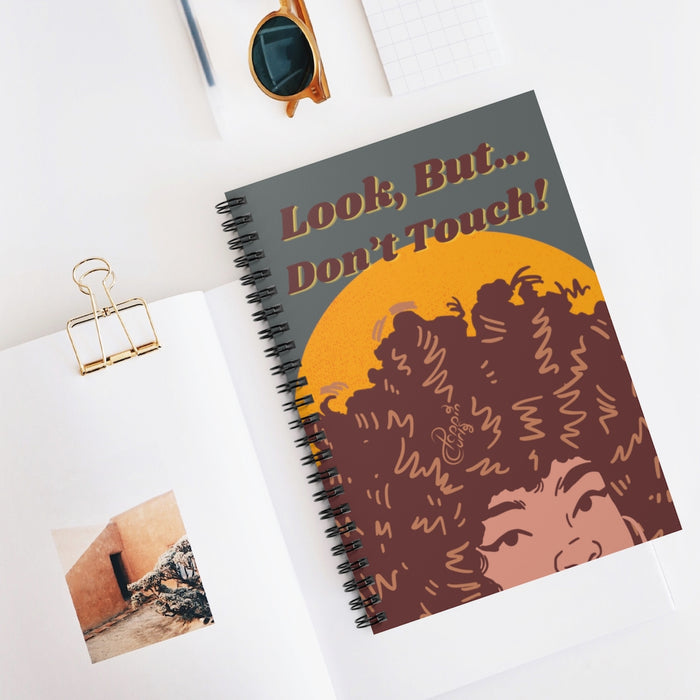 Look but don't touch, Spiral Notebook - (Shade 4)